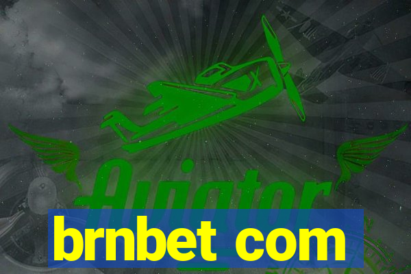 brnbet com